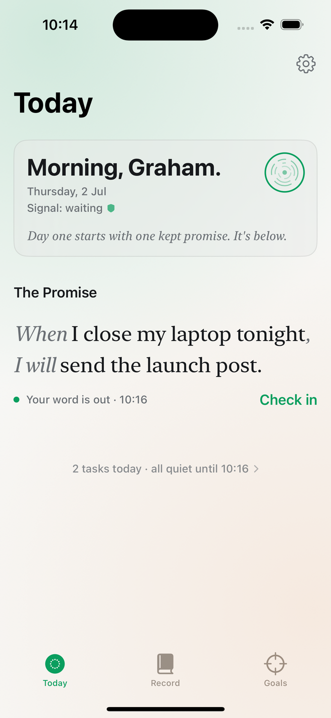 SignalOS Today screen with a promise
